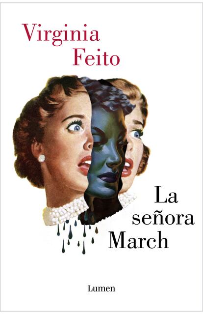 portada 'La señora March', VIRGINIA FEITO. EDITORIAL LUMEN (PENGUIN RANDOM HOUSE)