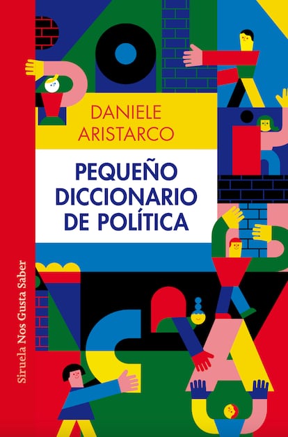'Pequeño diccionario de política' (Siruela).