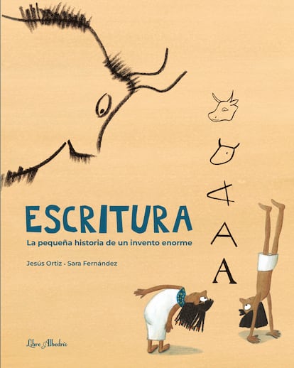 "Escritura. La pequeña historia de un invento enorme"