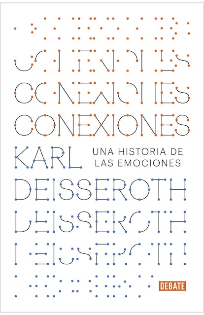 Portada del libro 'Conexiones'. Una historia de las emociones', de Karl Deisseroth, editorial Debate.