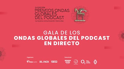 Así ha sido la gala de los Premios Ondas Globales del Podcast 2025