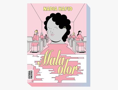 Portada de 'Mala olor', de Nadia Hafid.