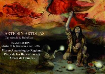 Cartel de la exposición 'Arte sin artistas. Una mirada al Paleolitico'.