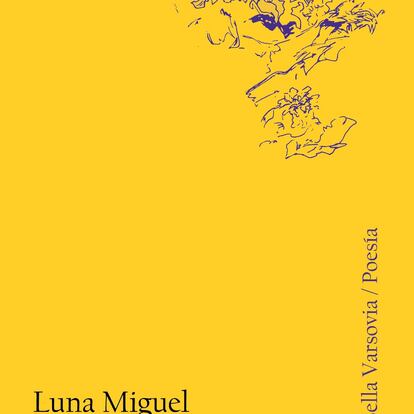 portada 'Poesía masculina', LUNA MIGUEL. EDITORIAL LA BELLA VARSOVIA