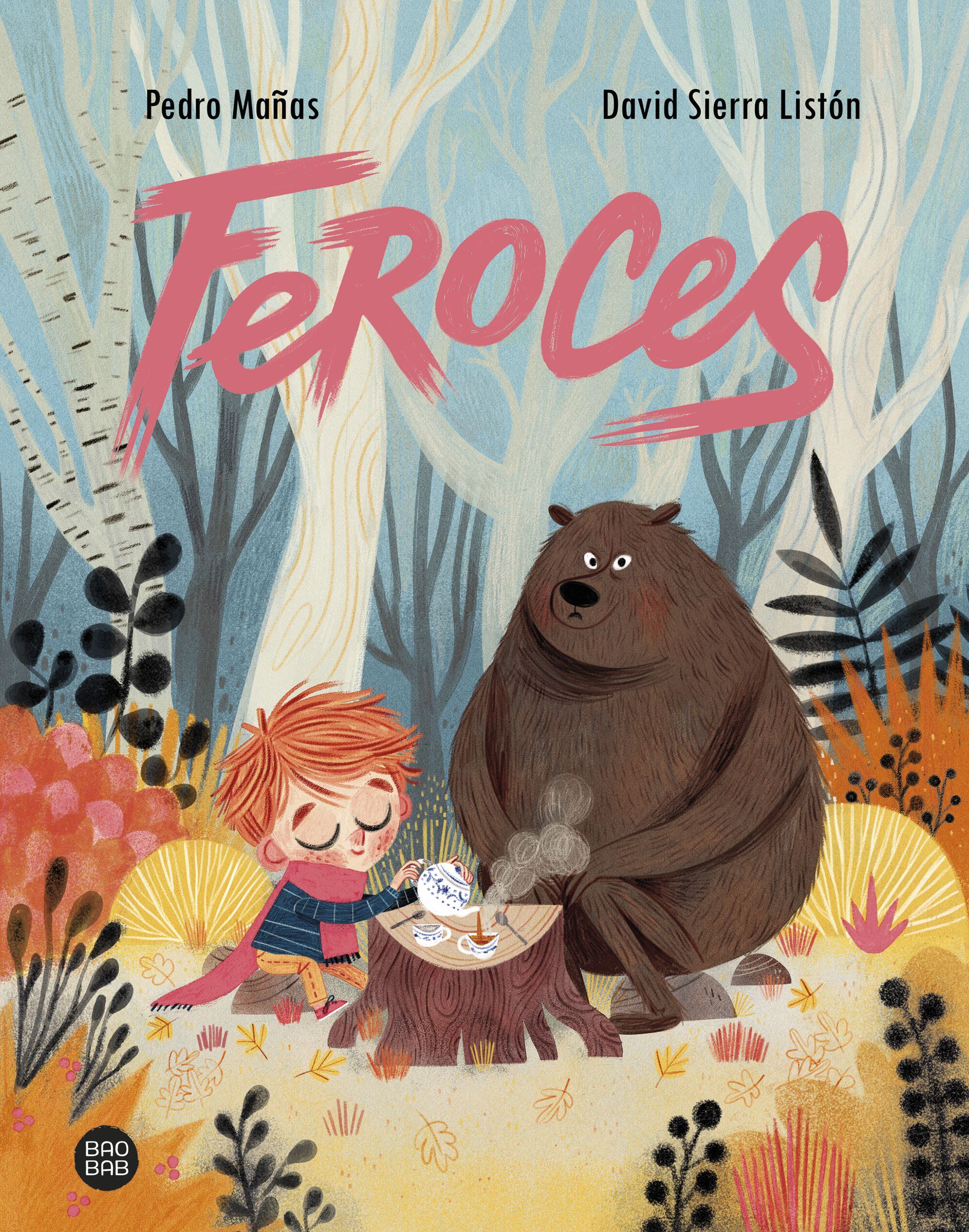 Portada de 'Feroces', de Pedro Mañas y David Sierra Listón