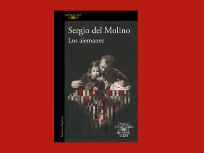 Portada de 'Los alemanes', la última novela de Sergio del Molino.