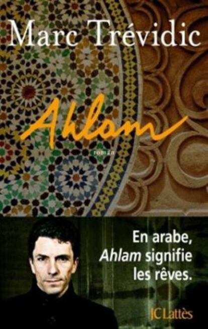 Portada de 'Ahlam', de Marc Trévidic.