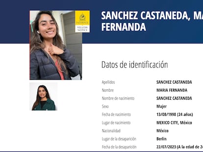 Ficha de búsqueda emitida por la Interpol de María Fernanda Sánchez, la joven mexicana que desapareció en las calles de Berlín el sábado 22 de julio.