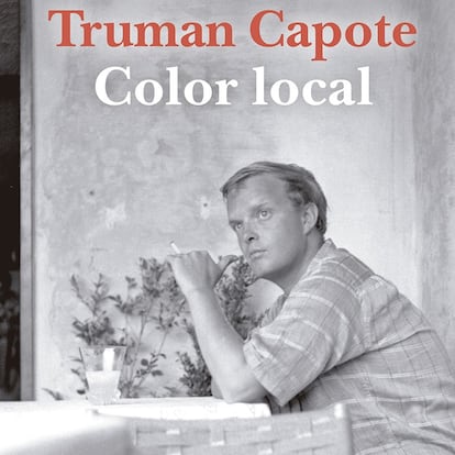 portada 'Color local', TRUMAN CAPOTE. EDITORIAL ELBA