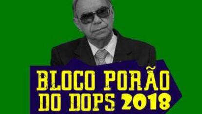 Brilhante Ustra ilustra um dos cartazes do 'Bloco Porão do Dops'.