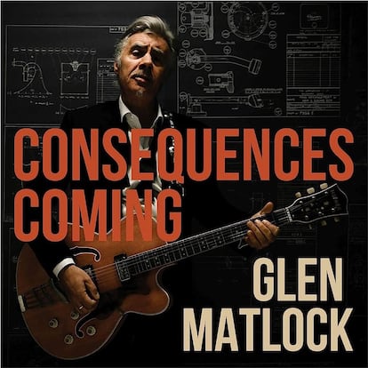 Portada de ‘Consequences Coming’, de Glen Matlock.  