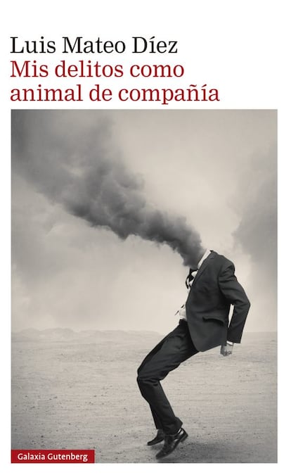 Portada de 'Mis delitos como animal de compañía', de Luis Mateo Díez.