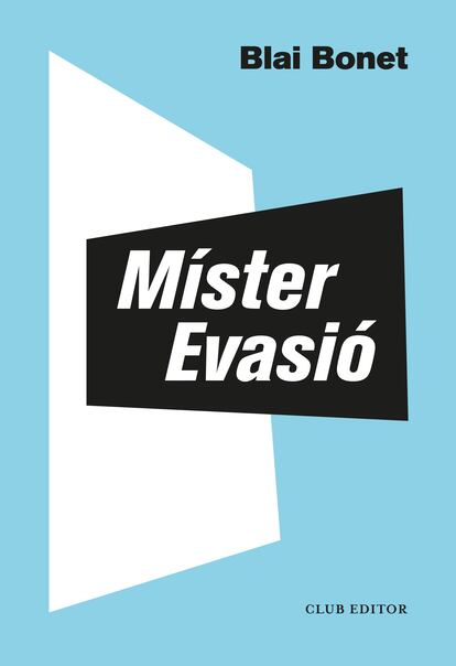 Portada de Míster Evasió, de Blai Bonet