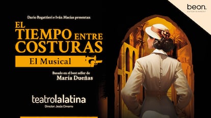 El musical de 'El tiempo entre costuras' se representa en el Teatro La Latina de Madrid.