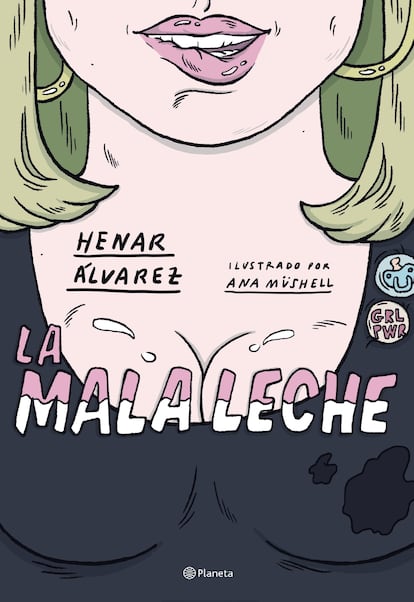 Portada de 'La mala leche', de Henar Álvarez y Ana Müshell.