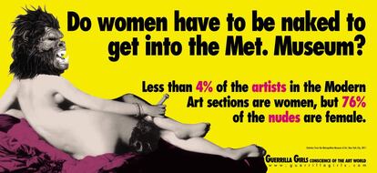 "¿Las mujeres tienen que estar desnudas para entrar en el Metropolitan Museum?" Cartel del colectivo artístico Guerrilla Girls.