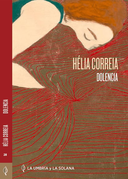 portada 'Dolencia', HÉLIA CORREIA. EDITORIAL LA UMBRIA Y LA SOLANA