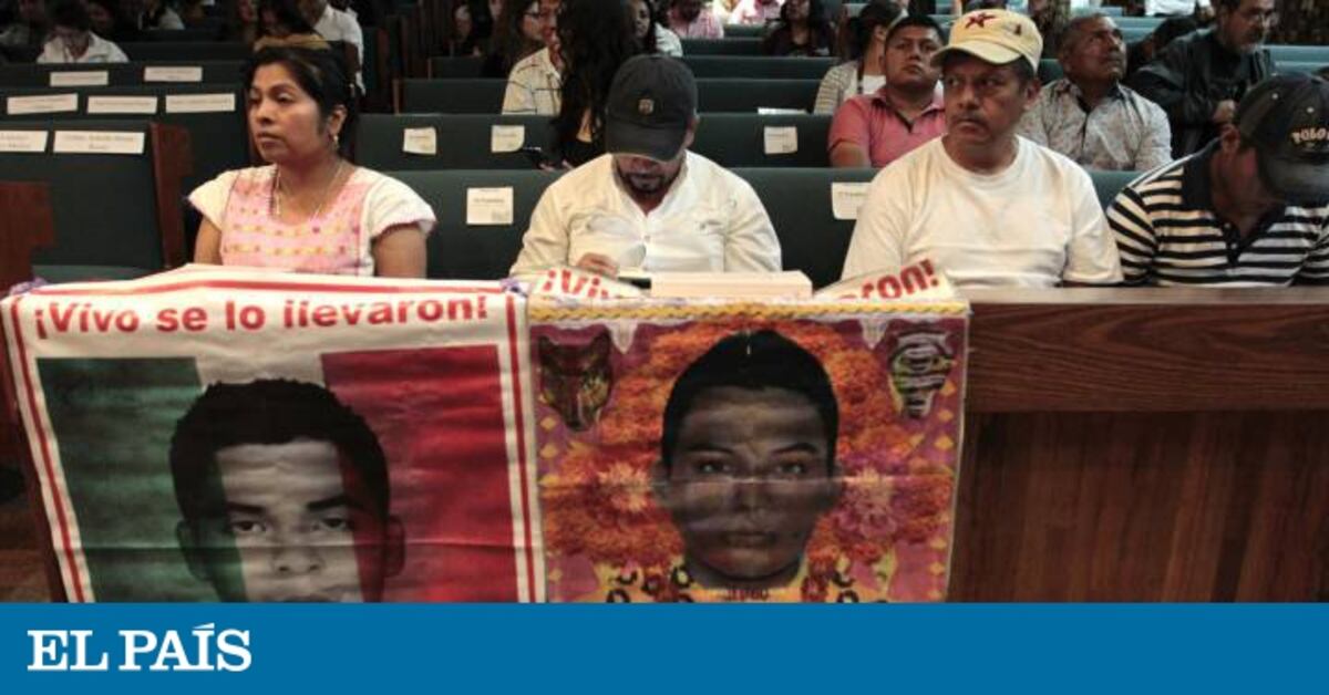 Los padres de los 43 estudiantes de Ayotzinapa piden descartar los ...