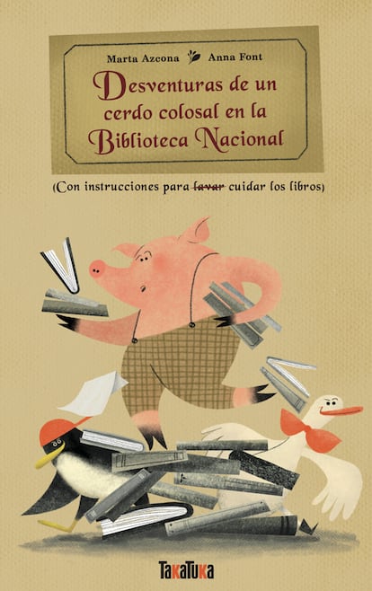 Portada de 'Desventuras de un cerdo colosal en la Biblioteca Nacional'