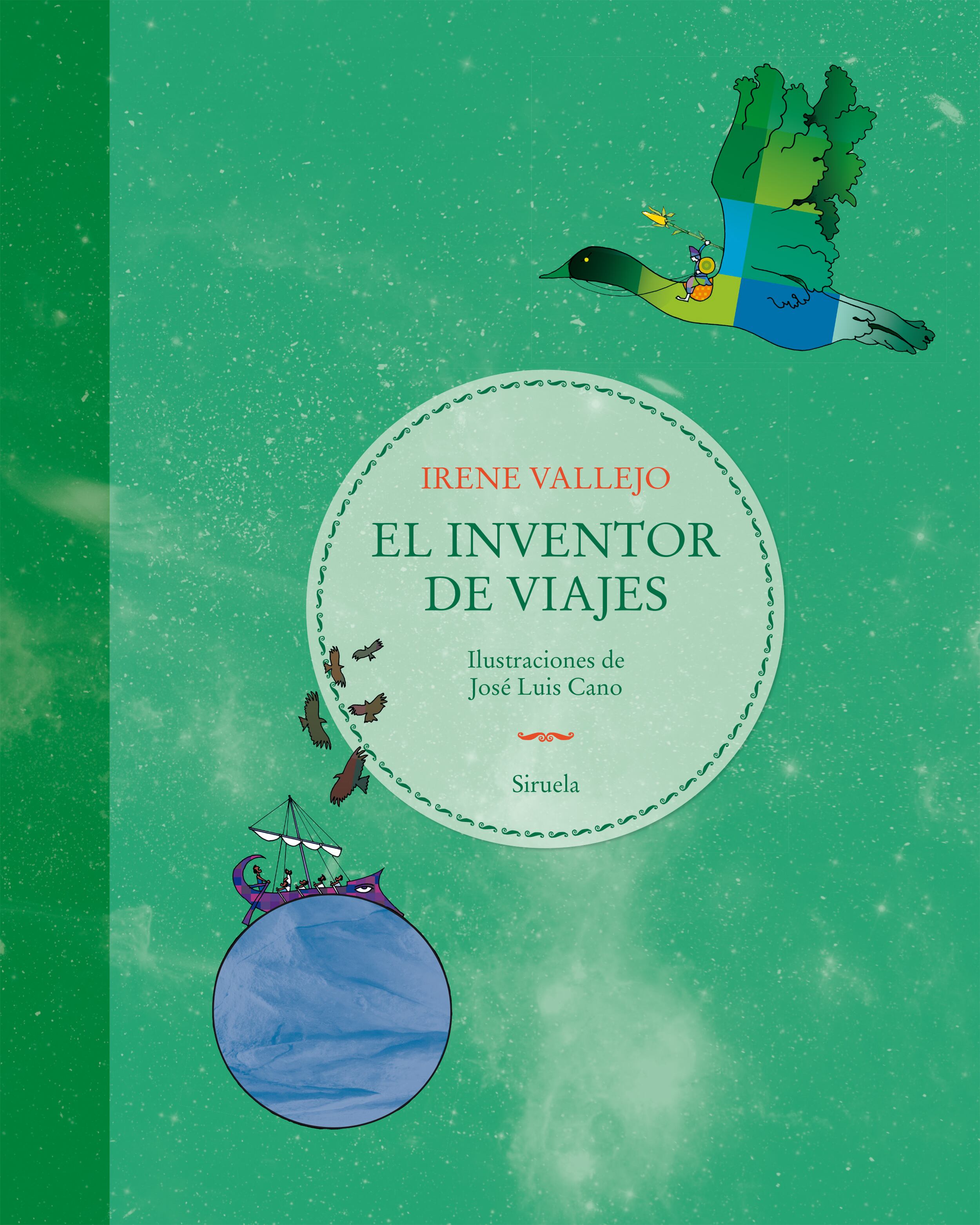 Portada de 'El inventor de viajes', de Irene Vallejo. Ilustraciones de José Luis Cano