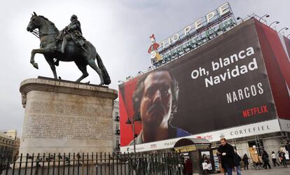 El anuncio de la serie 'Narcos' de la Puerta del Sol de Madrid.