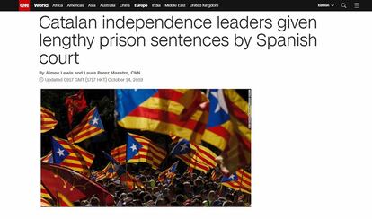 “Los líderes de la independencia de Cataluña reciben largas condenas del Tribunal Supremo español”. Así es como la cadena estadounidense CNN ha descrito la decisión de los magistrados.