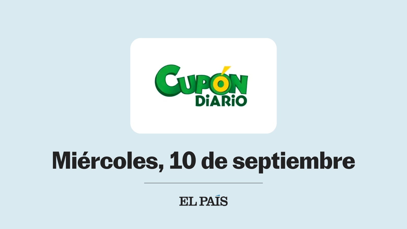 Cupón diario de la ONCE: comprobar sorteo del miércoles 10 de septiembre