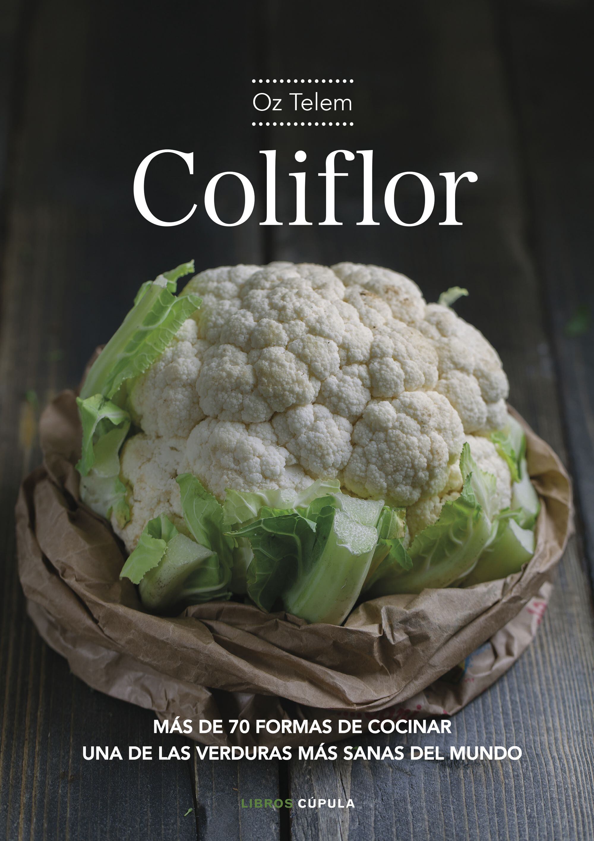 Portada de 'Coliflor', de Oz Telem (Libros Cúpula).