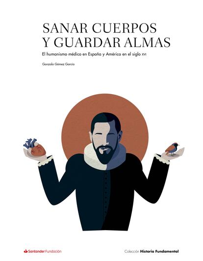 Portada de 'Sanar cuerpos y guardar almas'