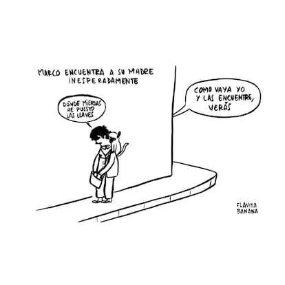 "Me gusta pensar que las madres tienen una serie de frases predeterminadas que se les meten en la boca una vez que tienen hijos. La mejor manera era poner esa idea frente a alguien que se pasa una serie entera buscando a su madre. Se publicó en Orgullo y Satisfacción."