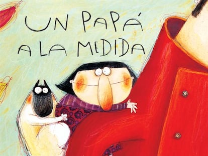 Cubierta del libro 'Un papá a la medida'