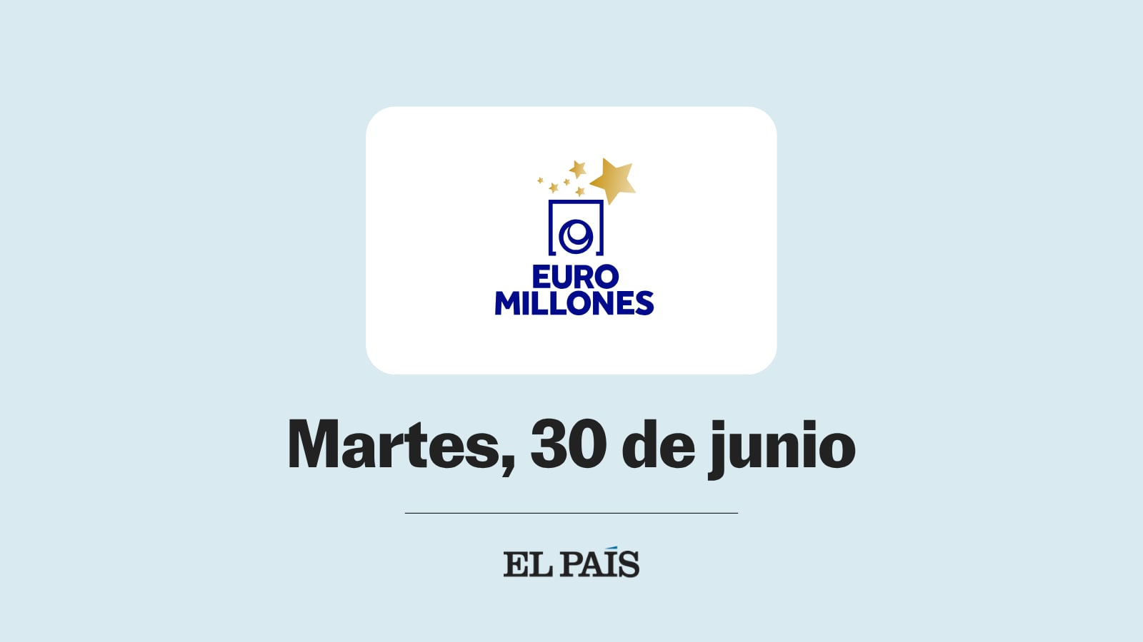 Euromillones: comprobar sorteo del martes 30 de junio