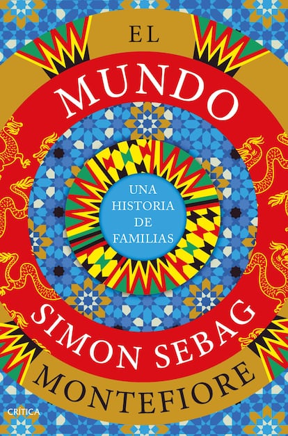 Portada de 'El mundo. Una historia de familias', de Simon Sebag Montefiore.