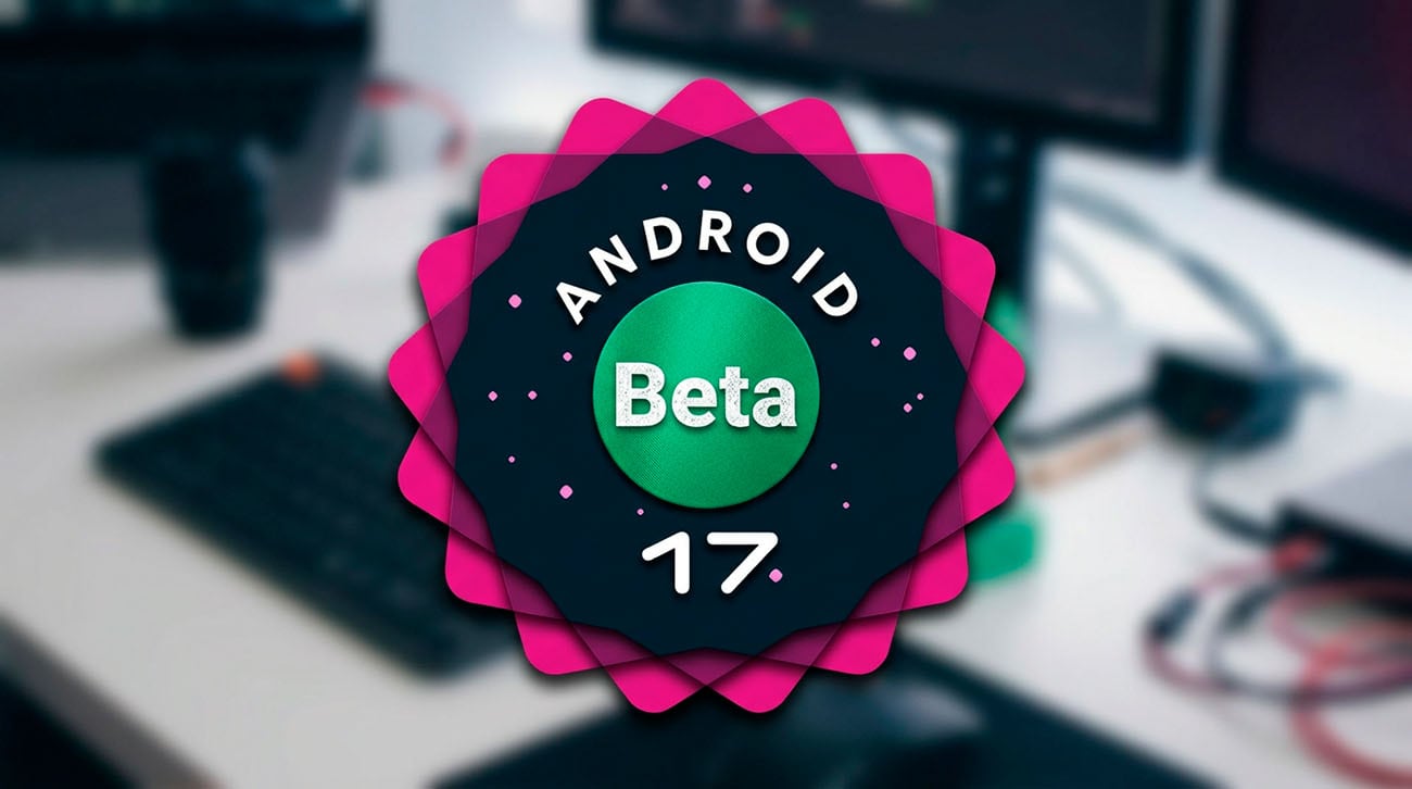 Android 17 QPR2 Beta 6 trae una mejora en la estabilidad, pero elimina varias funciones