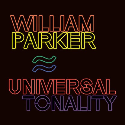 Portada del disco 'Universal Tonality', William Parker