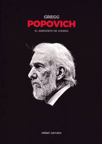 Portada del libro 'Gregg Popovich, el sargento de hierro'.