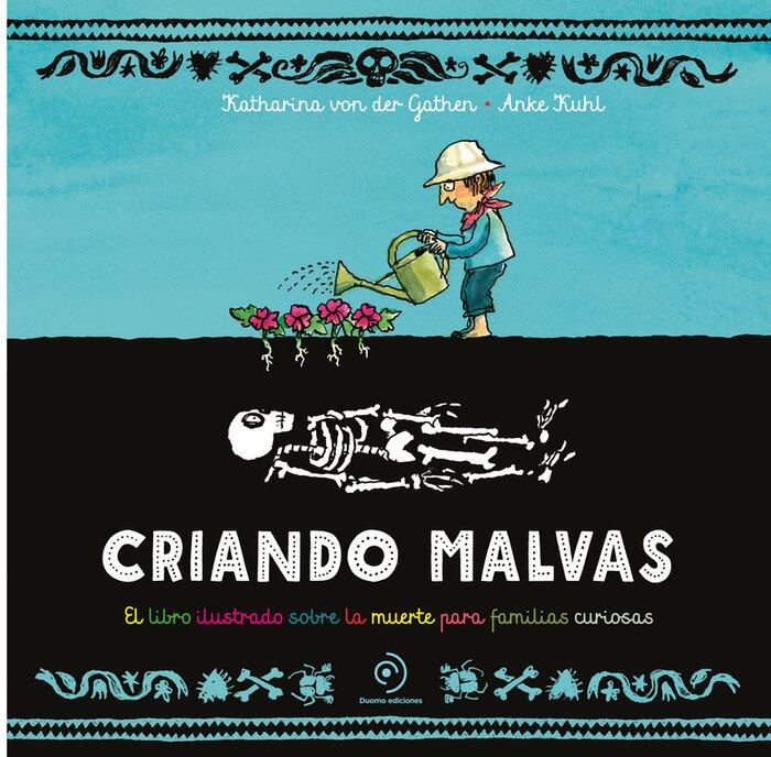 Portada de 'Criando malvas'