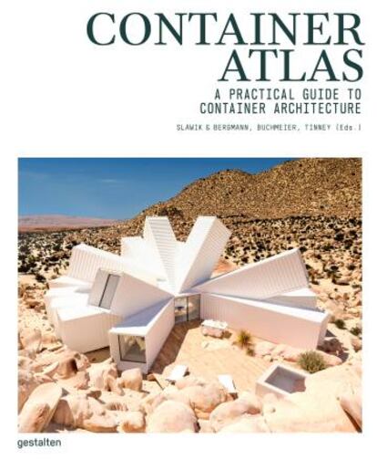Portada del libro 'Container Atlas: A Practical Guide to Container Architecture' (editorial Gestalten).