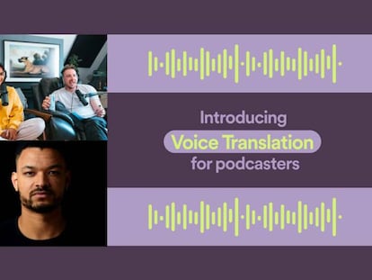 Spotify presentó esta semana la tecnología de traducción para podcasters.