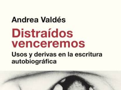 Portada de 'Distraídos venceremos'.