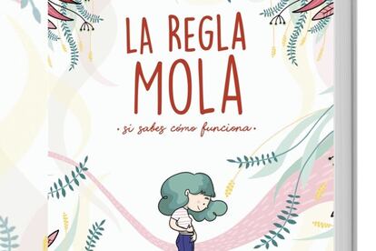 Anna Salvia y Cristina Torrón escriben ‘La Regla Mola’.