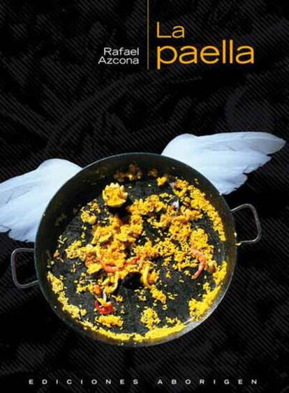 Portada del libro &#39;La Paella&#39;, de Rafael Azcona.
