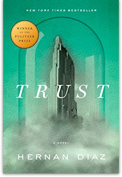 Portada de libro Trust de Hernan Diaz.