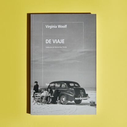 Los diarios nómadas y las cartas de Virginia Woolf se mezclan en De viaje (Nórdica), que recopila sus idas y venidas, del Cuerno de Oro a las carreteras imposibles de Cornualles.