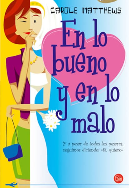 Portada del libro 'En lo bueno y en lo malo' de Carole Matthews