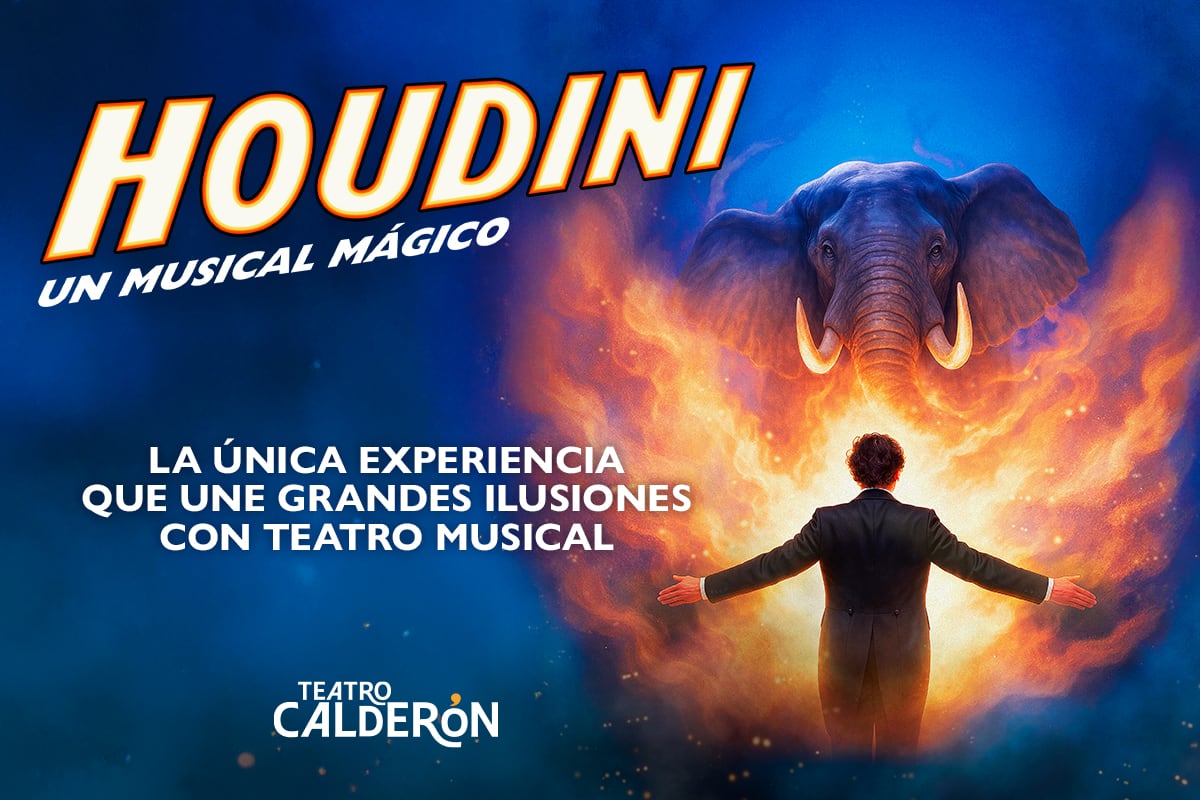 Últimas fechas para disfrutar de 'Houdini, un musical mágico' en el Teatro Calderón de Madrid. 