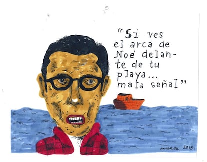 "Pensándolo bien, en caso de diluvio universal, no creo que queden playas. Así que no hagan caso de este dibujo".