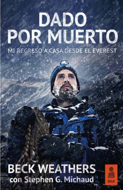 Portada del libro "Dado por muerto", de Beck Weathers.