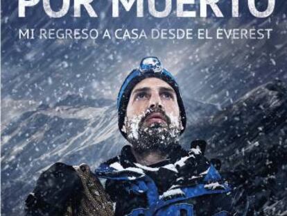 Portada del libro &quot;Dado por muerto&quot;, de Beck Weathers.