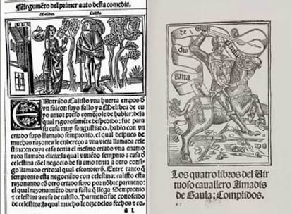 Izquierda, edición de <i>La Celestina </i>de 1499, conservada en la Hispanic Society of America. Derecha, <i>Amadís de Gaula</i> (1508) de la British Library.